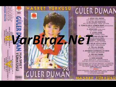 Güler Duman - Şu Yalan Dünyaya (1994)