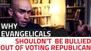 Evangelicals, Dont Be Bullied Out of Voting Republican