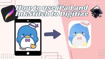 Digitize Your iPad/Tablet Drawings for Embroidery | Procreate + Ink/Stitch Tutorial