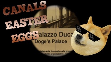 CS:GO - CANALS Easter Eggs!