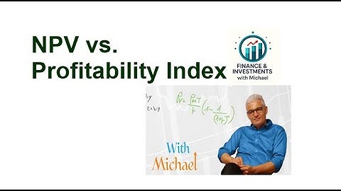 NPV vs. Profitability Index: The Real Winner When Your Budget Is Limited (Part 2)