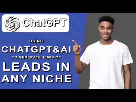 🤖Using ChatGPT & AI to Generate 1000s of Leads in Any Niche (Free Lead Generation Tutorial) (2025)