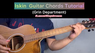 Iskin Easy Guitar Chord Tutorial - Lesson Ni Kuya Bronson Full Video #3 (Grin Department)