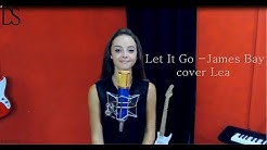 Let It Go - James Bay cover Lea ft Dam'Studio