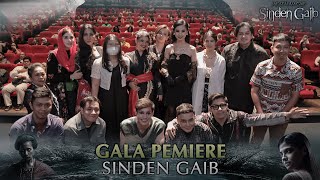 Gala Premiere Sinden Gaib