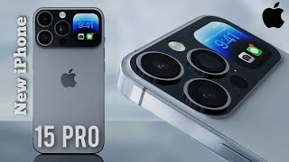 iPhone 15 Pro Leaks | Apple Upcoming iPhone 15 | iPhone 15 Ultra Concept |iPhone 15 Pro Release Date