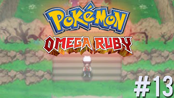 Pokemon: Omega Ruby Ep. 13 - Mt. Pyre