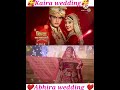 Kaira wedding vs abhira wedding  yeh rishta kya kehlata hai  yrkkh kaira abhira shivin