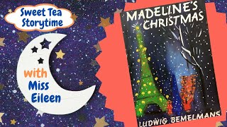 Madelines Christmas, A Bedtime Story For The Christmas Season
