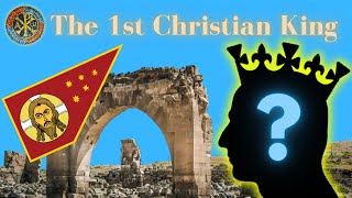 The First Christian King