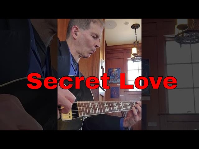 secret love | solo guitar