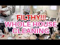 *FILTHY* EXTREME WHOLE HOUSE CLEAN WITH ME! ALL DAY CLEANING MOTIVATION! CLEANING ROUTINE 2021! SAHM