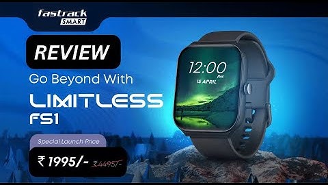 Fastrack Limitless FS1 Smartwatch Review | BT Calling, Built In Alexa , IP68 & More In Just 1995₹ 🔥|