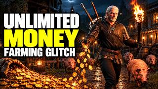 NEW Unlimited Money Farm Glitch You NEED to Use Before It Gets Patched! | The Witcher 3 Remastered NEW Unlimited Money Farm Glitch You NEED to Use Before It Gets Patched! | The Witcher 3 Remastered