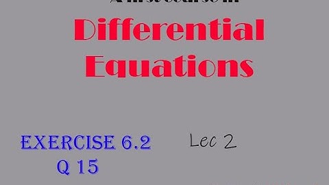 Differential Equations || Lec 2 || Exercise No 6.2 Q 15 Frobenius Method