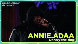 AnNie .Adaa — DanNy The Dog (live @ Qui va piano va sano 2023)