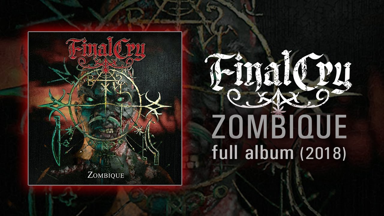 Final Cry - Zombique - Album (2018)