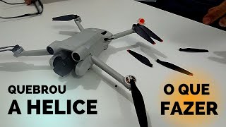 DRONE com HELICE quebradas FACIL RESOLVER