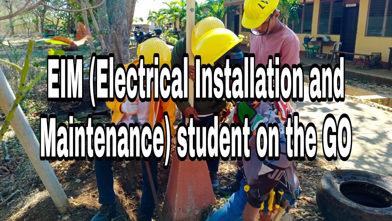 EIM (Electrical Installation and Maintenance) student on the Go - YouTube