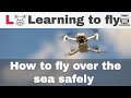 How to tutorial fly your dji drone over the sea shaunthedrone