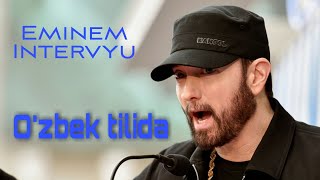 Eminem O'zbek tilida Intervyu