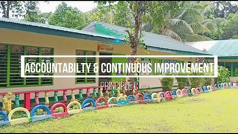 SBM Principle 3: Accountability and Continuous Improvement