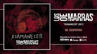 Video thumbnail of "LOS DE MARRAS "Despertar" (Audiosingle)"