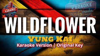 Wildflower   Yung Kai Karaoke Version