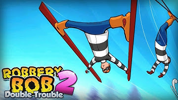 Robbery Bob 2 Double Trouble Chapter 4 Level 13-15 (Perfect 3 Stars) Walkthrough