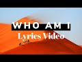 Who Am I Lyrics - Bazzi Full Song