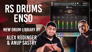 Alex Rüdinger + Anup Sastry Drum Library! - RS Drums ENSO Demo & Review