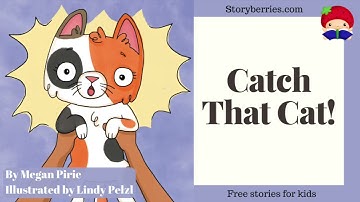 Catch That Cat - Read along animated picture book with English subtitles #kindness #empathy