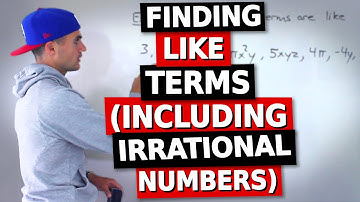QMS 110 (Ryerson University) - Finding Like Terms (including irrational numbers)