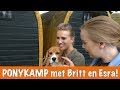 Britt en Esra gaan op ponykamp! | PaardenpraatTV