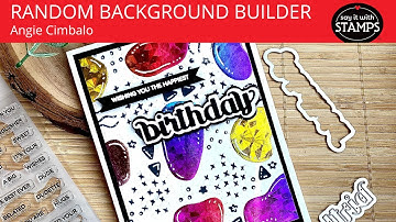 Random Background Builder Card | Say It With Stamps | PHOTOPLAY PAPER