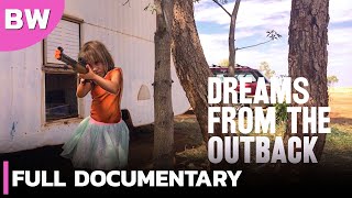 Aboriginal Communities | Dreams from the Outback | Full Documentary