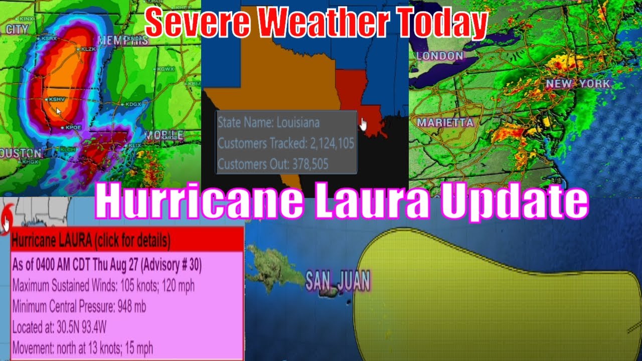 Hurricane Laura Update - Severe Weather Today, Tornadoes, Hail ...