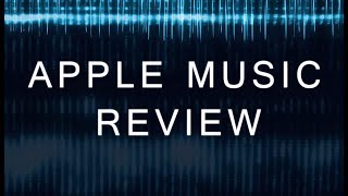 Apple Music Review