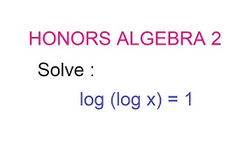 Solve for x : log (log x) = 1