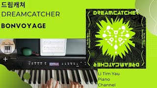 BONVOYAGE (Piano Cover) - Dreamcatcher