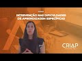 Curso em Intervenção nas Dificuldades de Aprendizagem Específicas