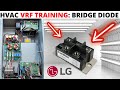 HVAC Training: How To Check Bridge Diode/Bridge Rectifier For VRF HVAC Systems (LG VRF Training)