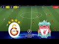 LIVE Galatasaray Vs Liverpool UEFA Champions League 2026 Pes 21 Gameplay Simulation