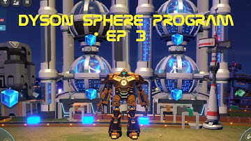 Dyson Sphere Program Ep 03 - Red Science