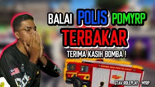 BALAI POLIS PDMYRP TERBAKAR !! GELAGAT ANGGOTA BOMBA ,APM & POLIS MEMANG LUAR BIASA - GTAV ROLEPLAY screenshot 3