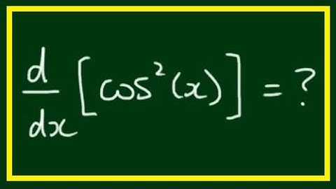 Derivative of cos^2(x) - d/dx [cos^2(x)] - Chain Rule and Half Angle Formula