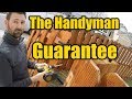 How Long Does a Handyman Guarantee his work | THE HANDYMAN |