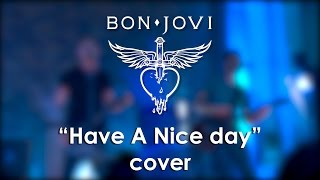 Miniatura de vídeo de "Bon Jovi - Have A Nice Day (cover by Litesound)"