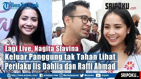 Lagi Live, Nagita Slavina Keluar Panggung tak Tahan Lihat Perilaku Iis Dahlia dan Raffi Ahmad