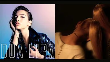 Dua Lipa & Ariana Grande - blow your mind (bye) (mixed mashup) (audio)